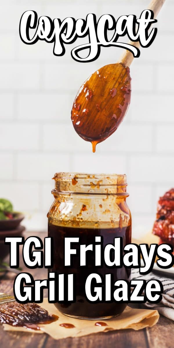This Jack Daniels Grill Glaze is made famous from TGI Fridays restaurants and our copycat version can now be easily made at home!! #TGIFridays #grillglaze #BBQ