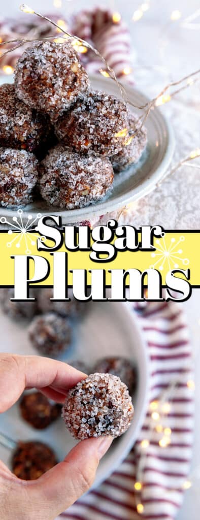 Sugar Plums - Noshing With the Nolands