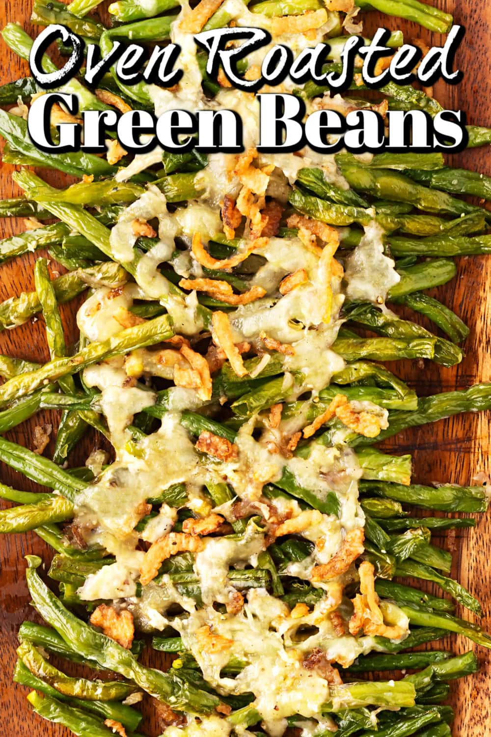 Oven Roasted Green Beans Pin. 