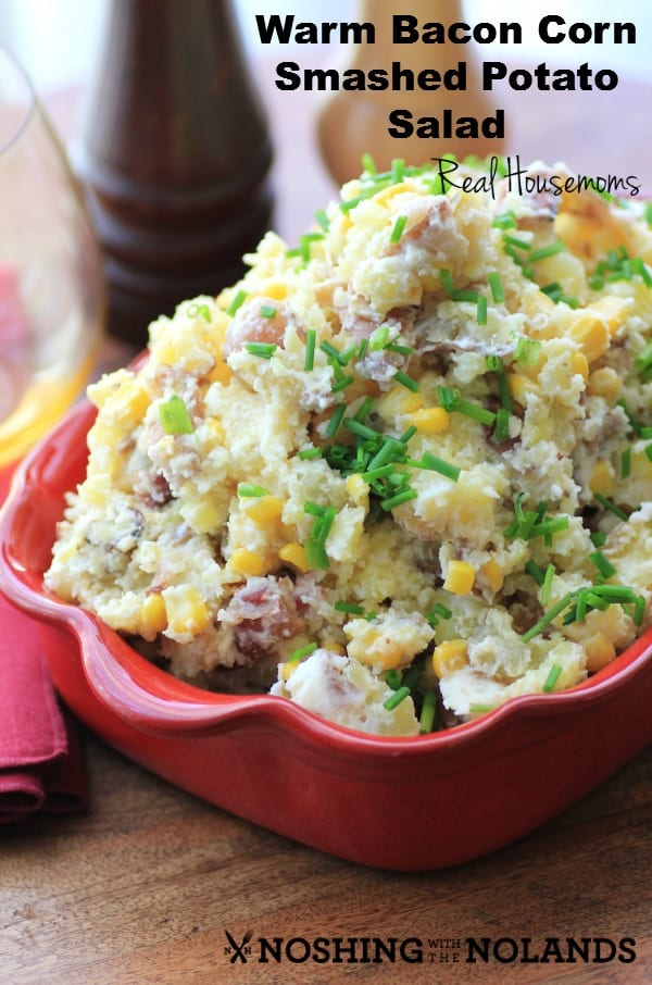 Warm Bacon Corn Smashed Potato Salad by Noshing With The Nolands
