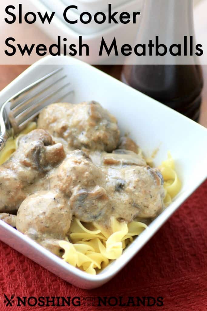 Slow Cooker Swedish Meatballs by Noshing With The Nolands