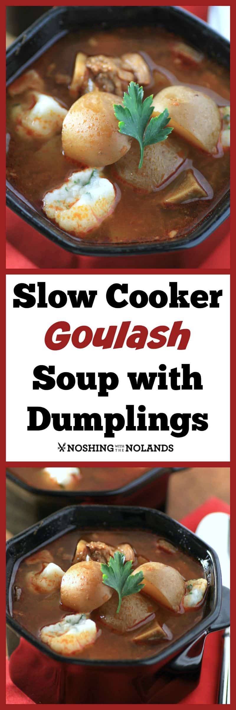 Slow Cooker Goulash Soup with Dumplings