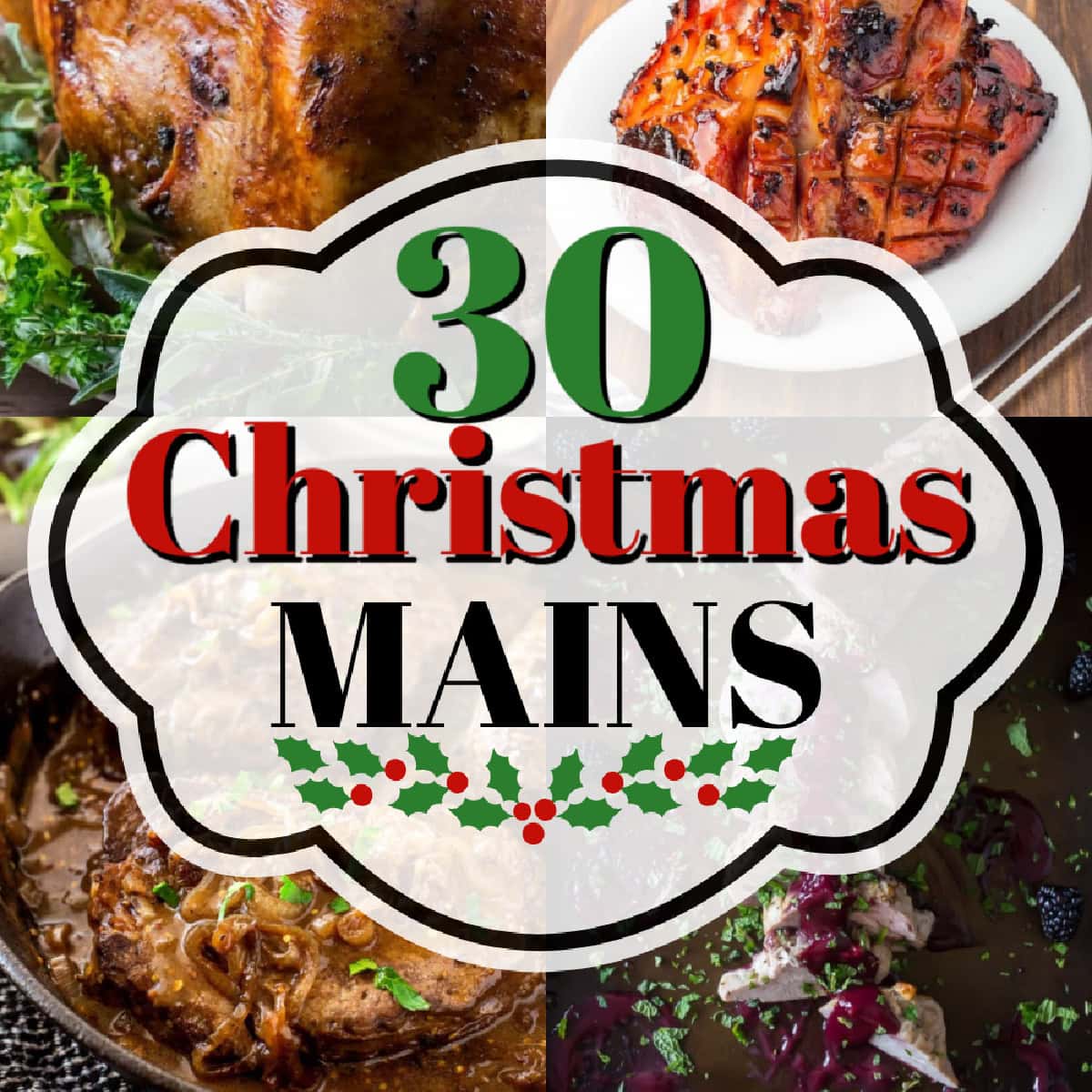 30 Main Courses for Christmas Pin.