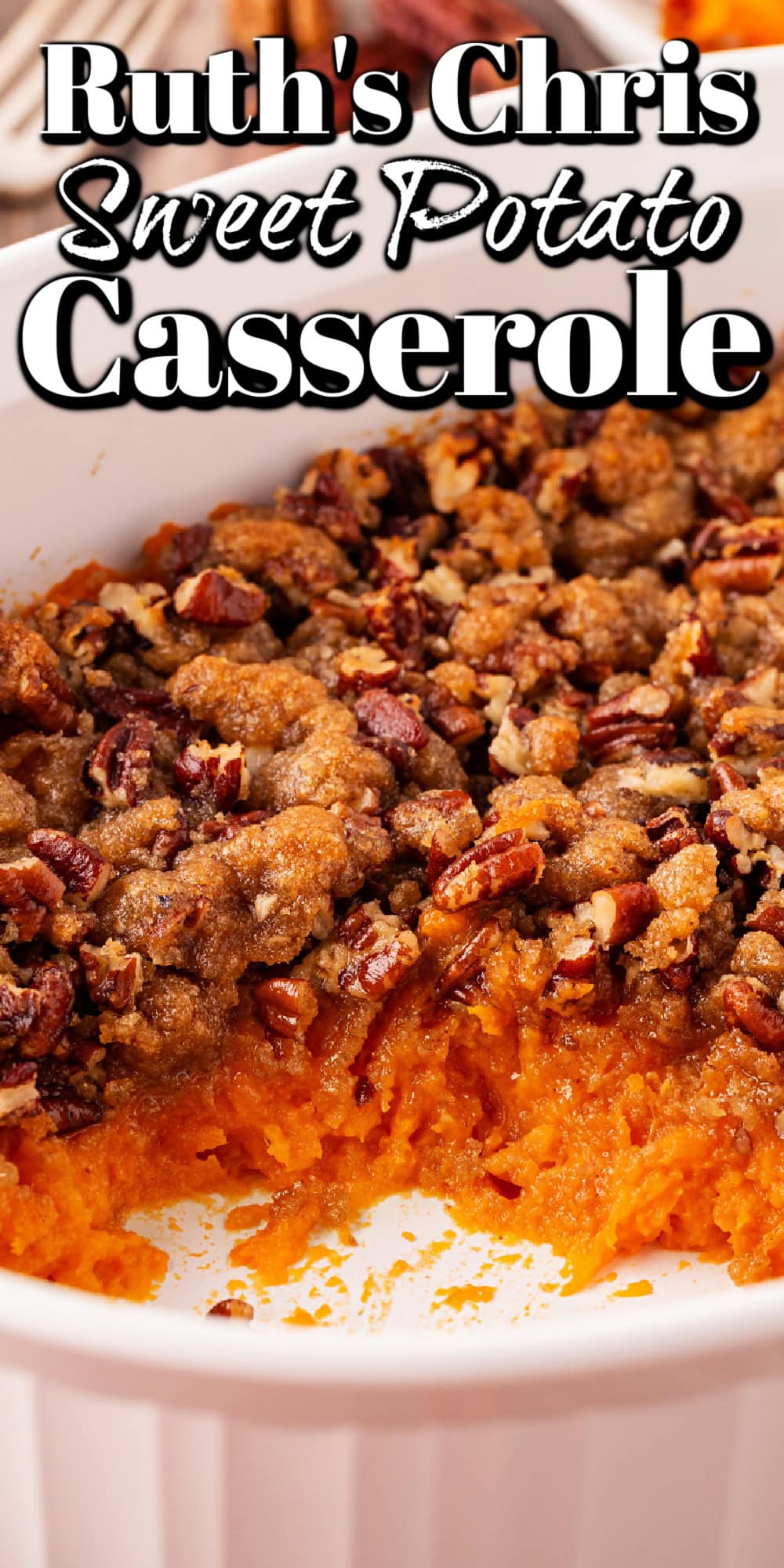 Sweet Potato Casserole Pin. 