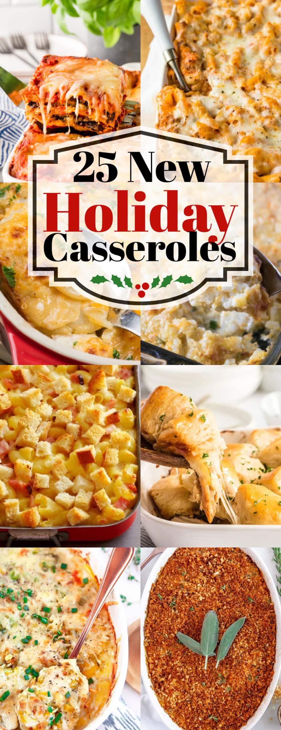 25 New Holiday Casseroles Pin. 