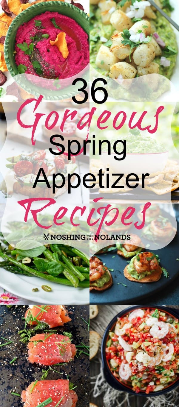 36 Gorgeous Spring Appetizers Collage2 (Custom)