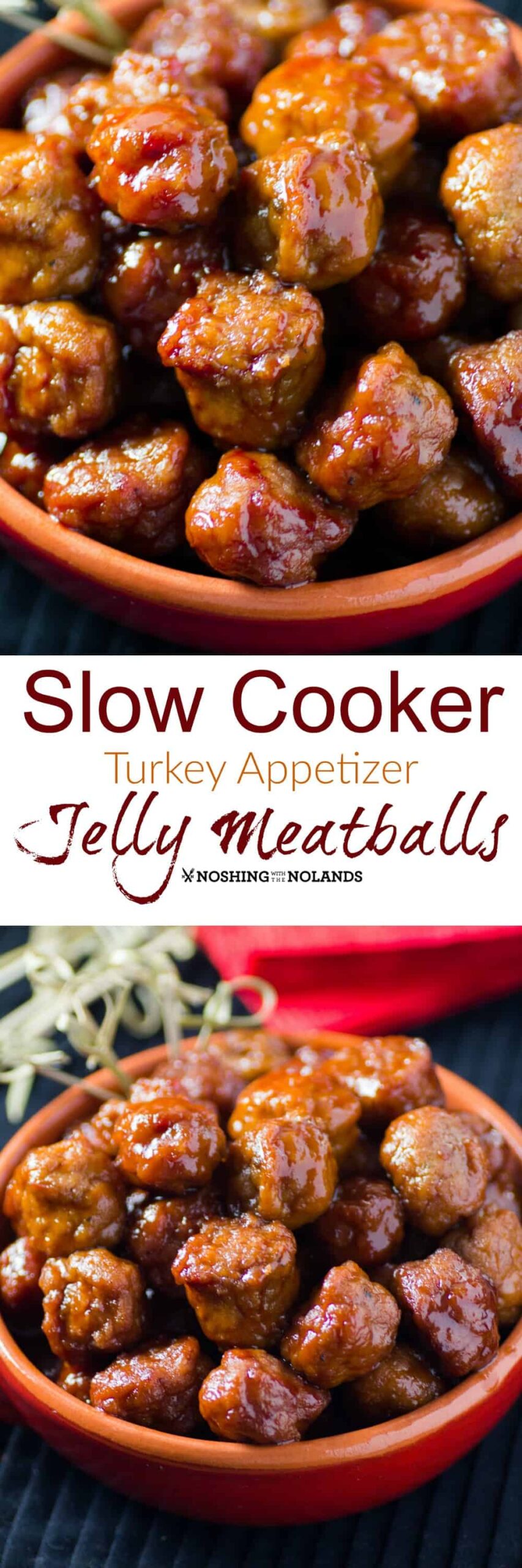 Slow Cooker Turkey Appetizer Jelly Meatballs by Noshing With The Nolands