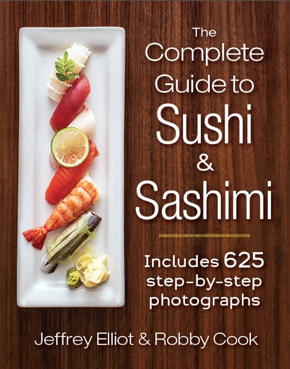 The Complete Guide to Sushi & Sashimi