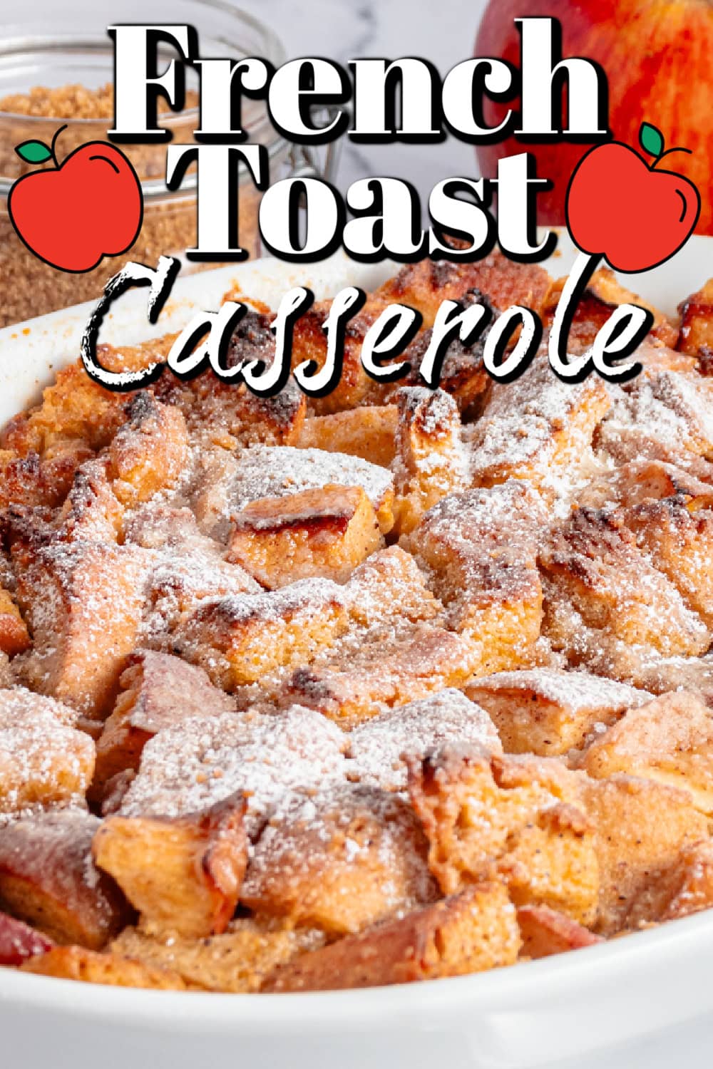 Overnight French Toast Casserole Pin.