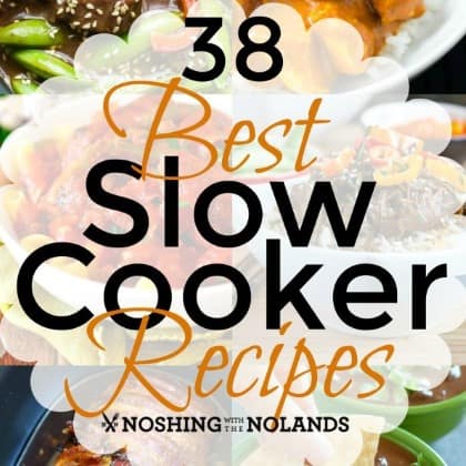 38 Best Slow Cooker Meals