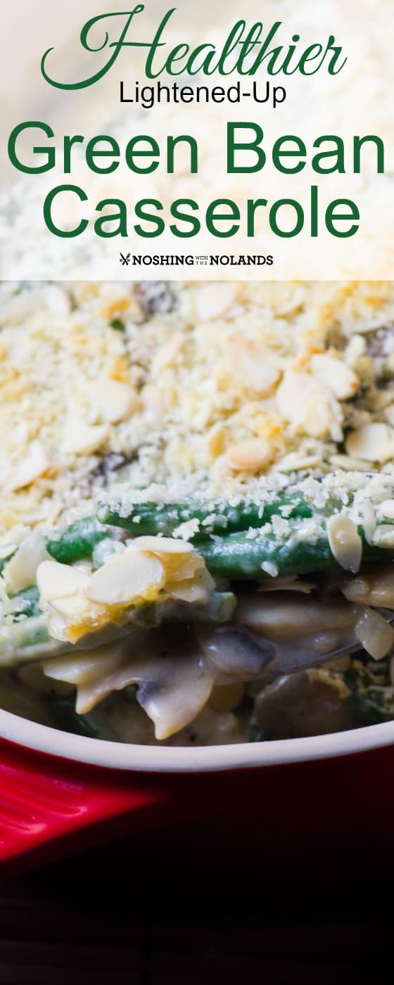 Healthier Lightened Up Green Bean Casserole 