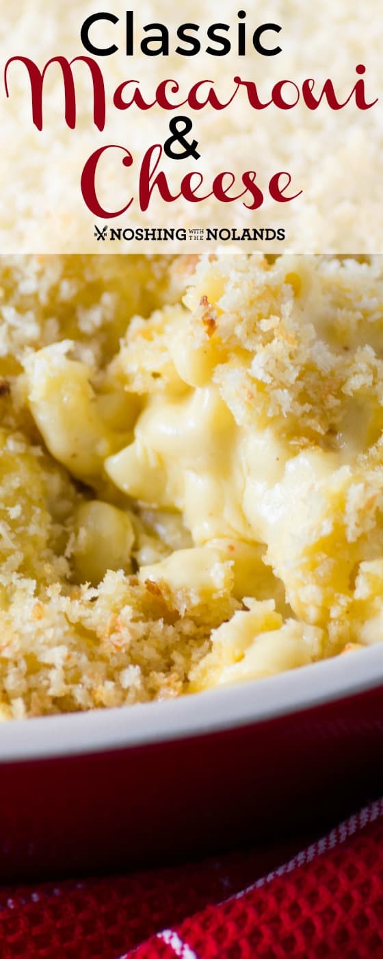 This Classic Macaroni and Cheese is creamy heaven with a little added crunch from Panko crumbs on top!! #macandcheese #macaroniandcheese #cheese #classic