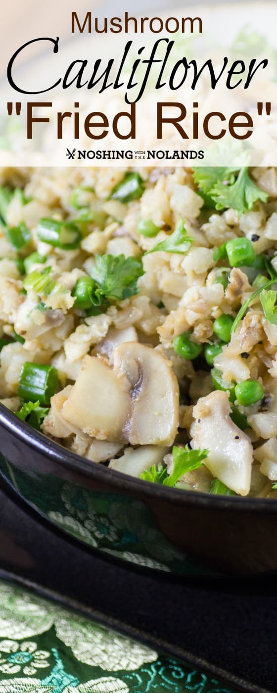 This Mushroom Cauliflower "Fried Rice" tastes just like regular fried rice bit is so much healthier! #veggiefriedrice #cauliflower #healthyfriedrice