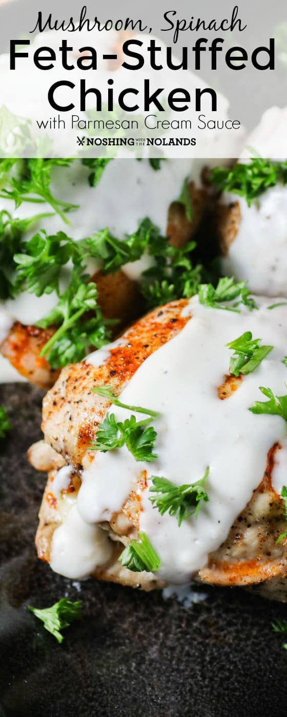 Mushroom, Spinach, Feta-Stuffed Chicken with Parmesan Cream Sauce