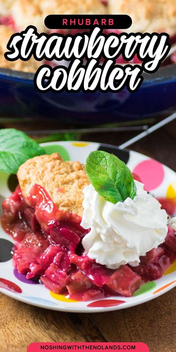 Enjoy this gorgeous Rhubarb Strawberry Cobbler this summer. You will want to make it again and again as it is not only easy but bursting with fresh fruit flavor! #cobbler #rhubarb #strawberry
