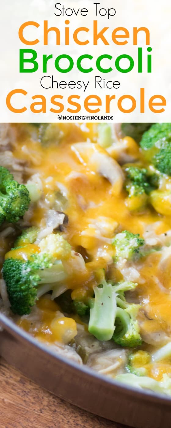 Stove Top Chicken Broccoli Cheesy Rice Casserole