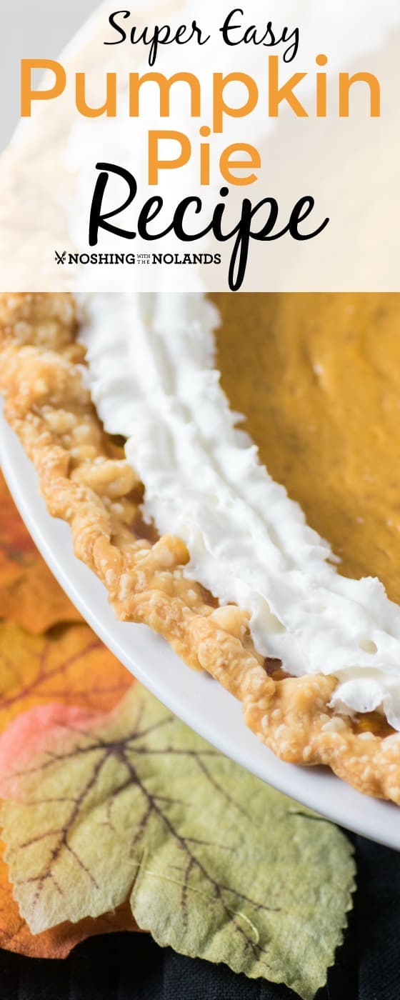 Super Easy Pumpkin Pie Recipe