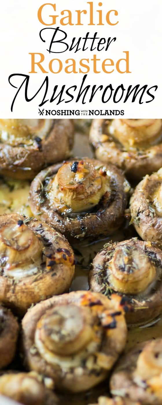 Garlic Butter Roasted Mushrooms