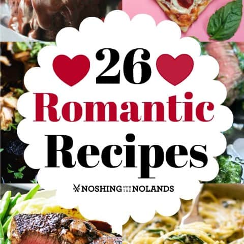 26 Romantic Recipes