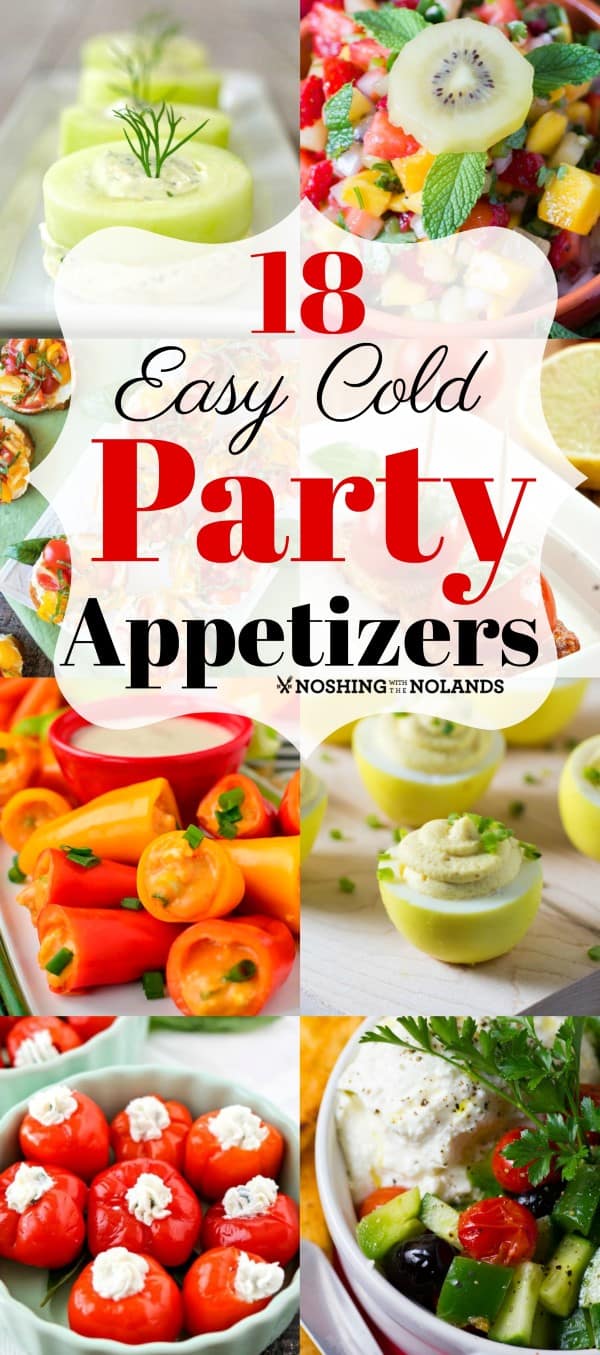 Easiest Way To Make Cold Finger Food Buffet Ideas   18 Easy Cold Party Appetizers Collage Custom 