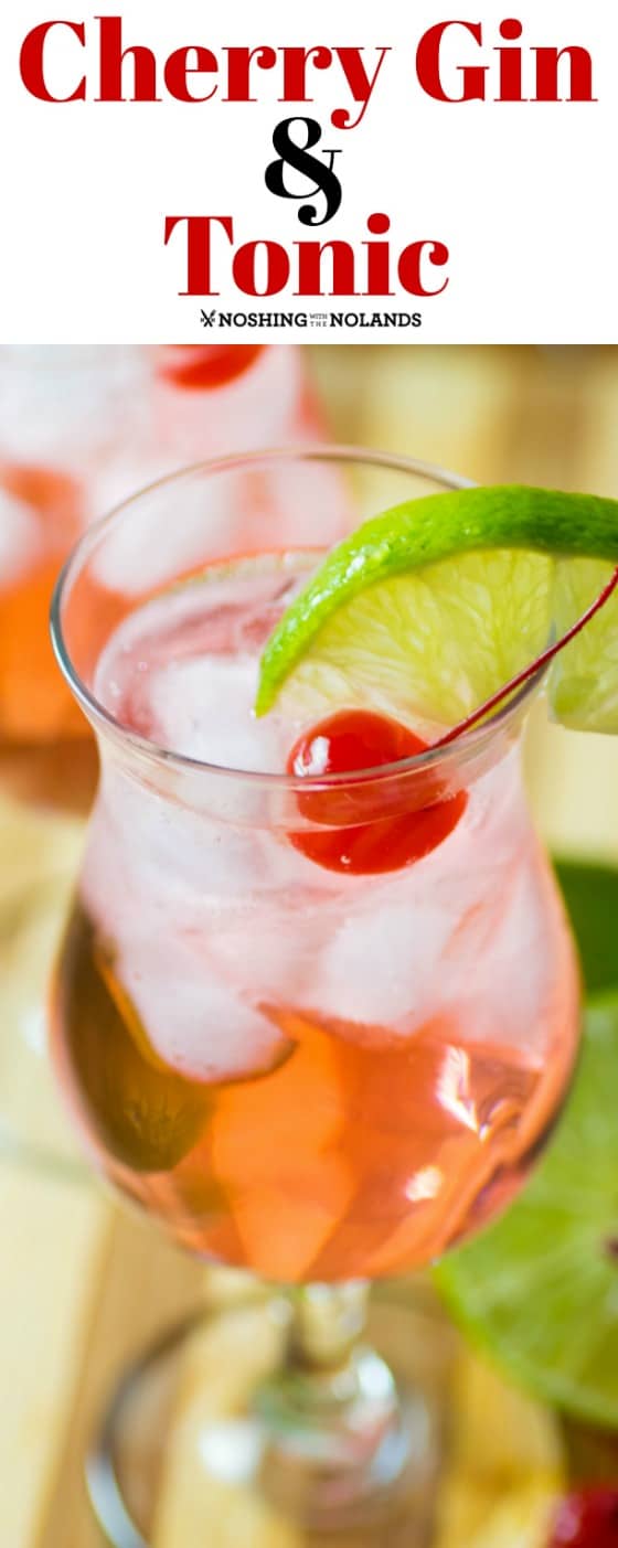 Cherry Gin and Tonic - Cherry Lime Gin and Tonic Recipe