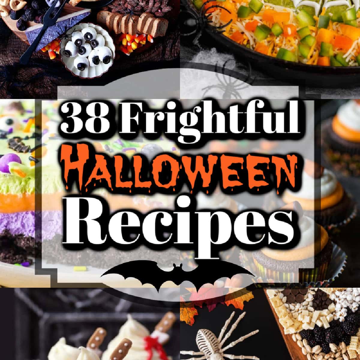 38 Frightful Halloween Recipes Banner, square. 