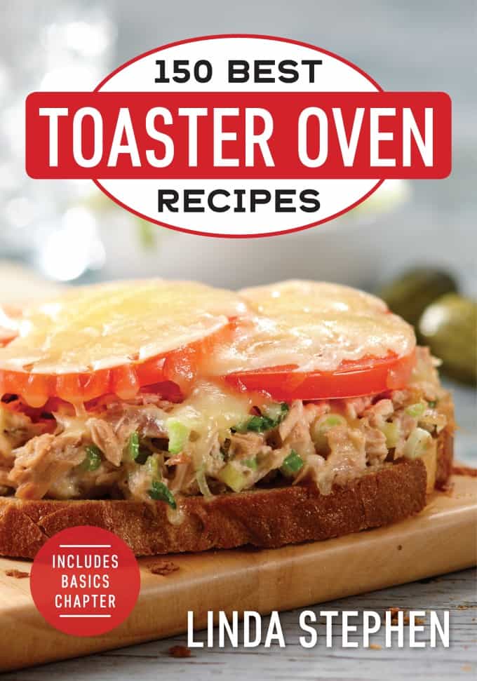 150 Best Toaster Oven Recipes Cookbook