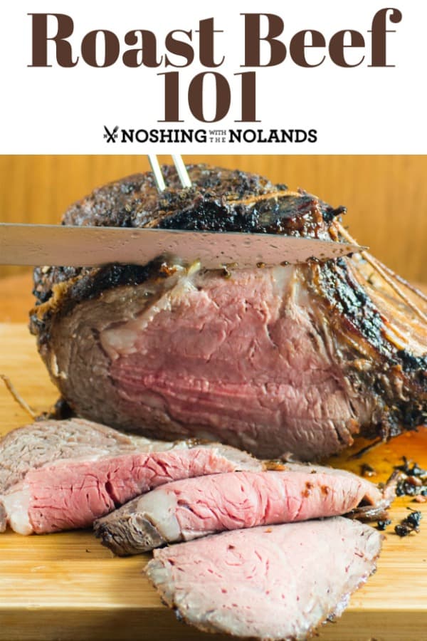 Roast Beef 101 helps you have the perfect roast each time! #roastbeef #primerib #howto