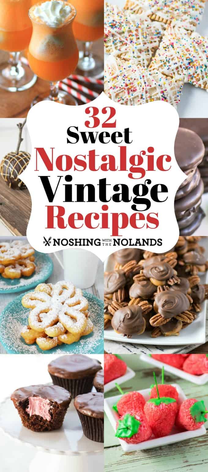 32 Sweet Nostalgic Vintage Recipes will bring a rush of fond memories back!! #nostaligic #vintage #recipes #desserts