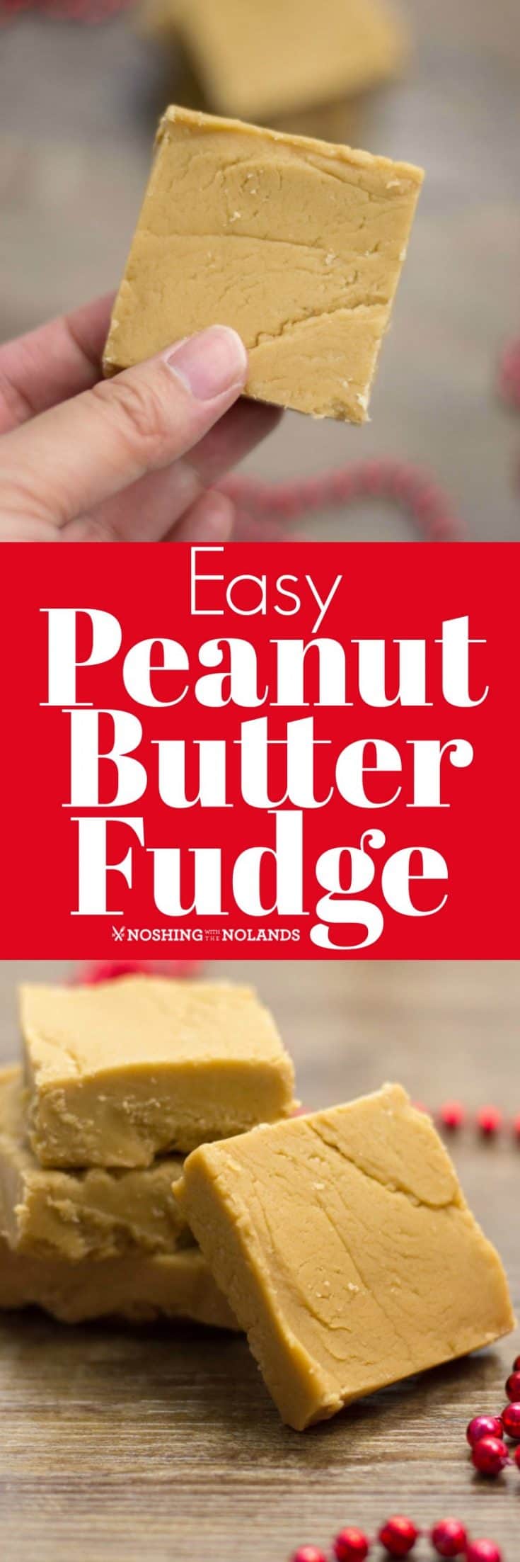 Easy Peanut Butter Fudge is a great treat for anytime of the year.