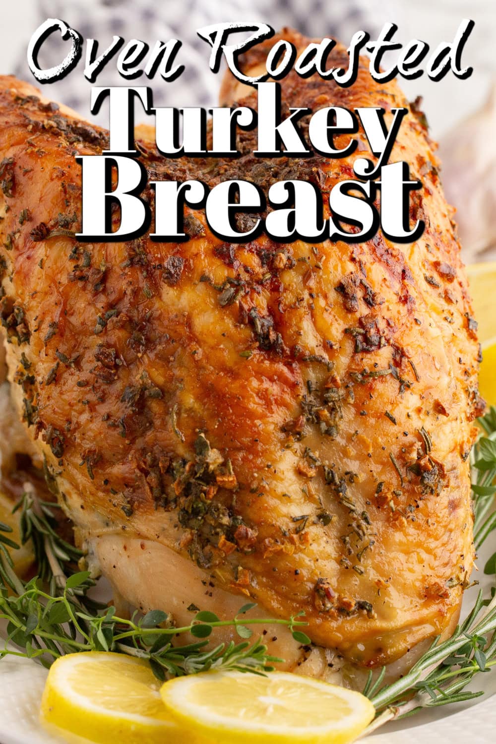 Oven Roasted Turkey Breast Pin. 