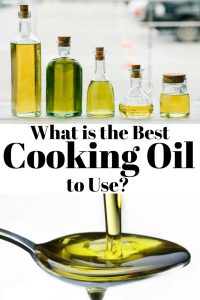 What is the Best Cooking Oil to Use? Do you know the difference?