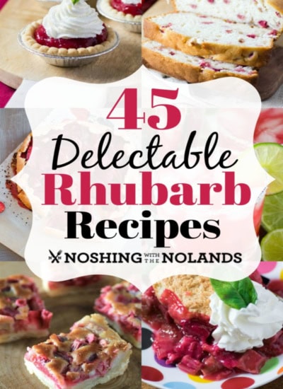 45 Delectable Rhubarb Recipes 1200 x 1800