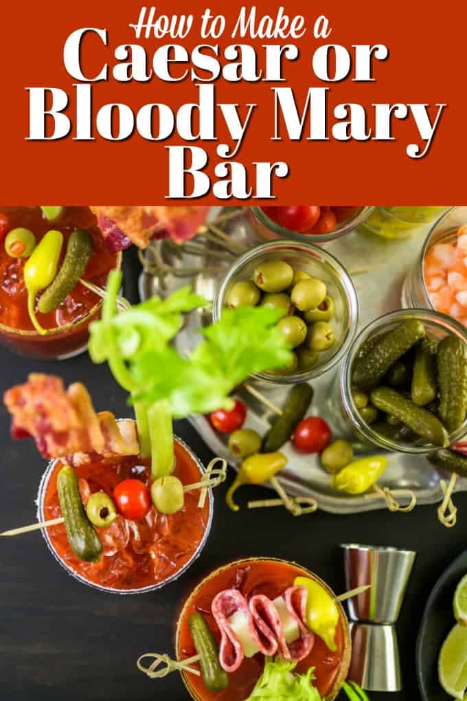 How to Set Up a Bloody Mary Bar - Pizzazzerie