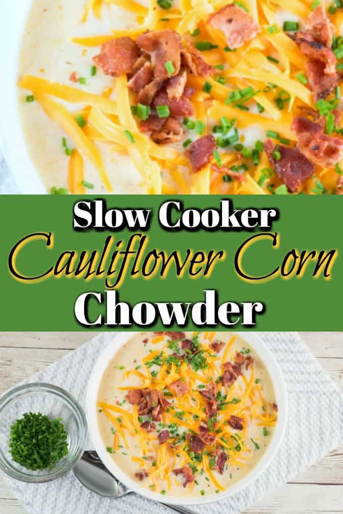 This Slow Cooker Cauliflower Corn Chowder is simple to make but is hearty, healthy and so flavorful with gorgeous summer vegetables!! #chowder #cauliflower #corn #slowcooker