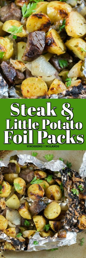 Steak And Little Potato Foil Packs Noshing With The Nolands