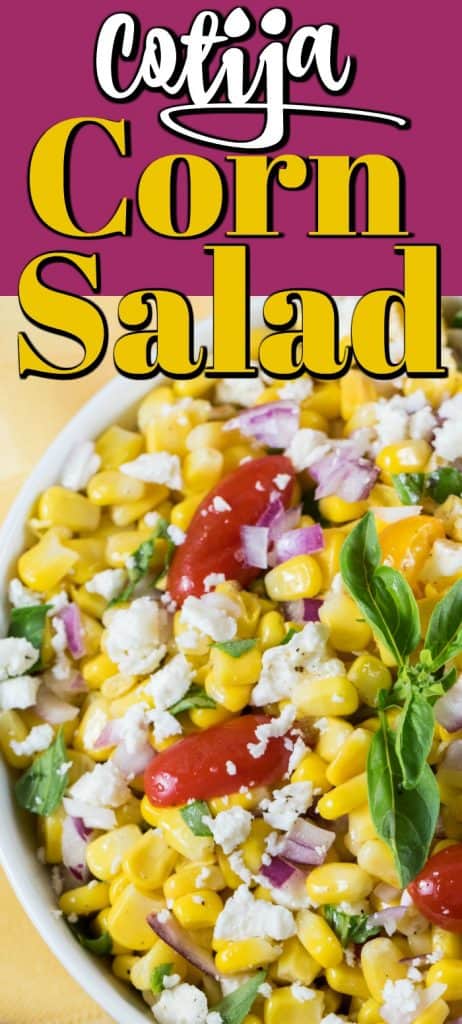 Cotija Corn Salad Recipe - Noshing With the Nolands