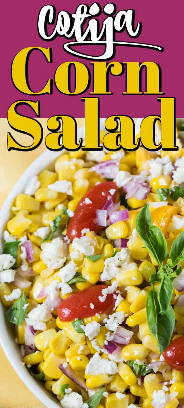 This Cotija Corn Salad is bursting with fresh corn flavor and is a gorgeous summer side dish!! #cornsalad #cotija #summersalad