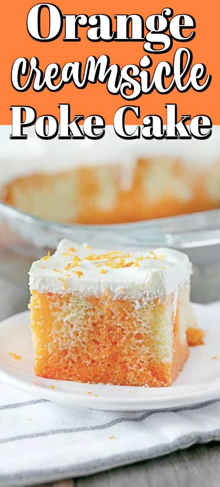 Orange Cream Poke Cake Recipe 