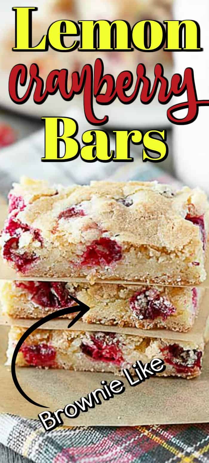 These Lemon Cranberry Bars are brownie-like in nature and are perfect for holiday entertaining!! #cranberrybars #lemon #holidaybaking