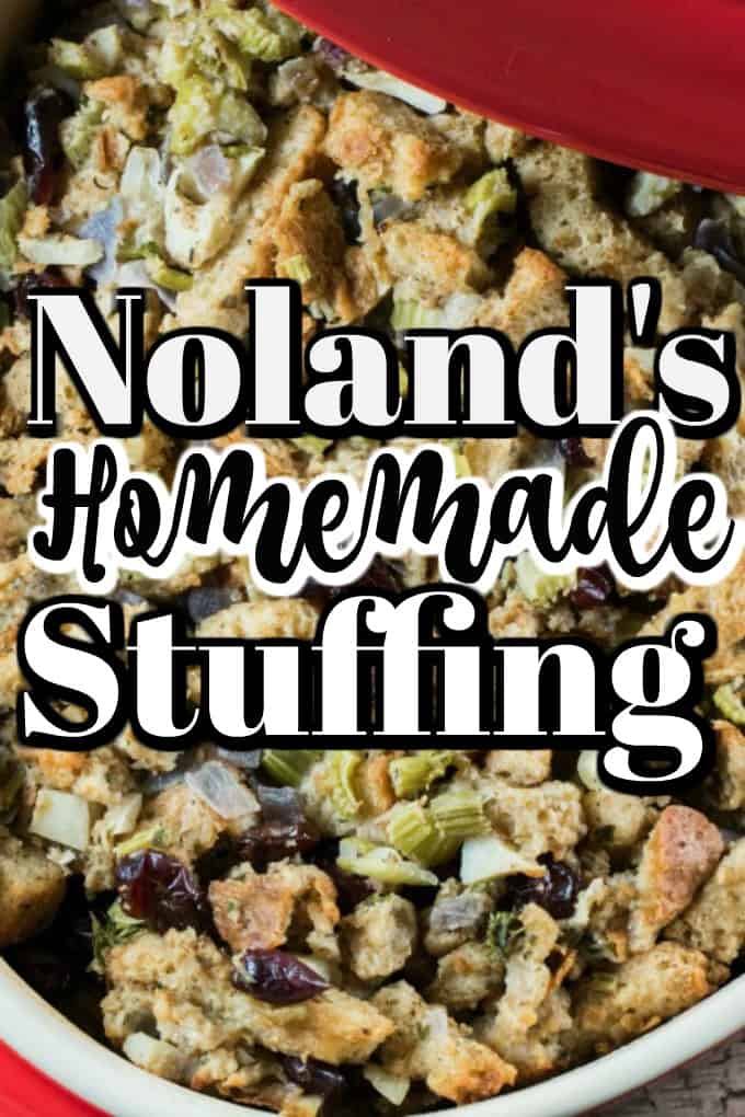 Noland's Homemade Stuffing Recipe can now be on your table for the holidays!! Stuffing is a carb lovers dream but everyone can indulge a little over the holidays!! #stuffing #recipe #casserole #holidays