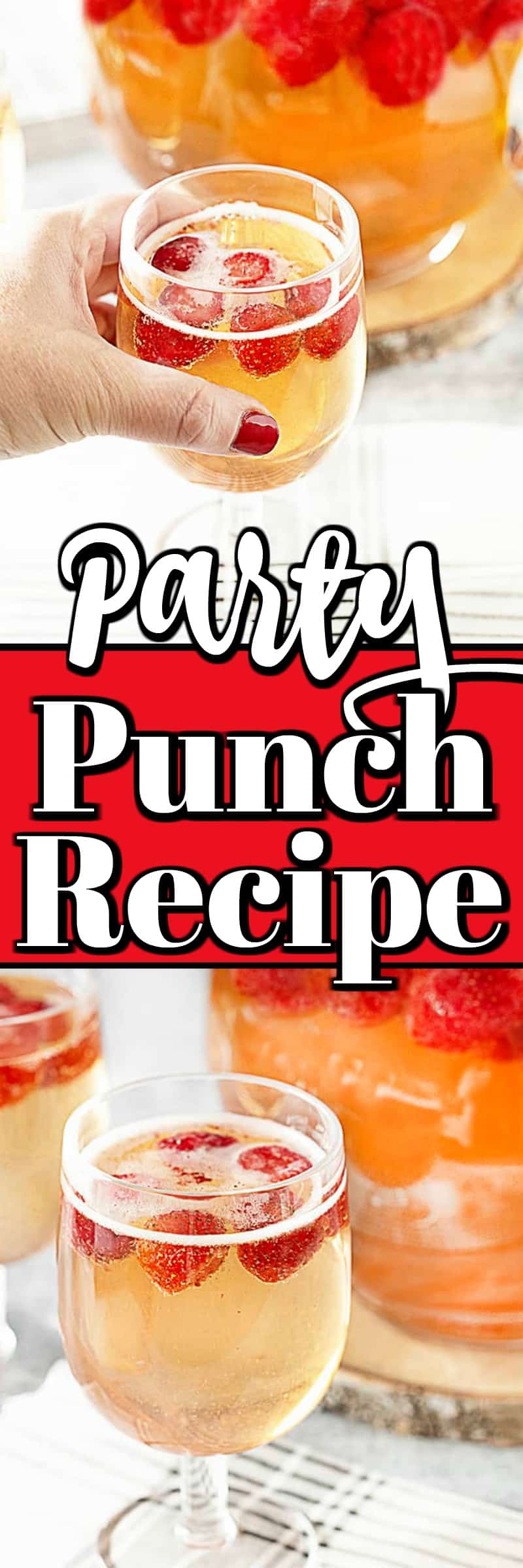 Party Punch Recipe | Strawberry Champagne Punch