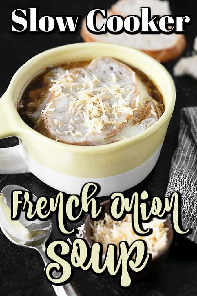 Slow Cooker French Onion Soup is made with caramelized onions and beef broth that are slow cooked to perfection and then topped with French bread and a cheese topping! So comforting and good!! #frenchonion #slowcooker