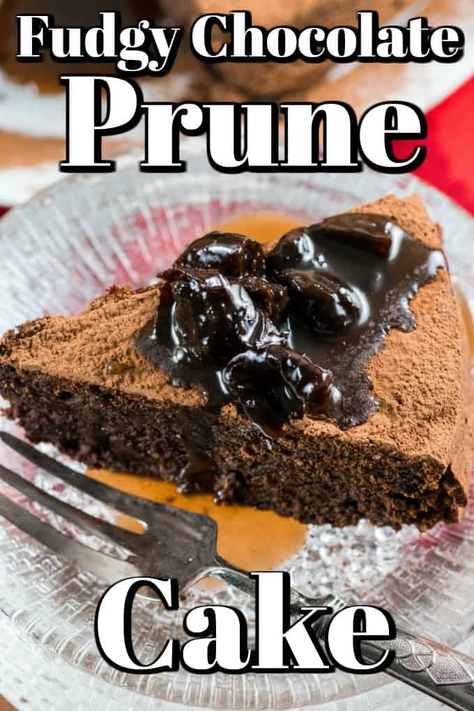 This Fudgy Chocolate Prune Cake is a perfect cake recipe for Valentine's Day or at anytime to enjoy the goodness of prunes. The prunes make it sweet, rich and moist! #prunecake #prune #chocolate