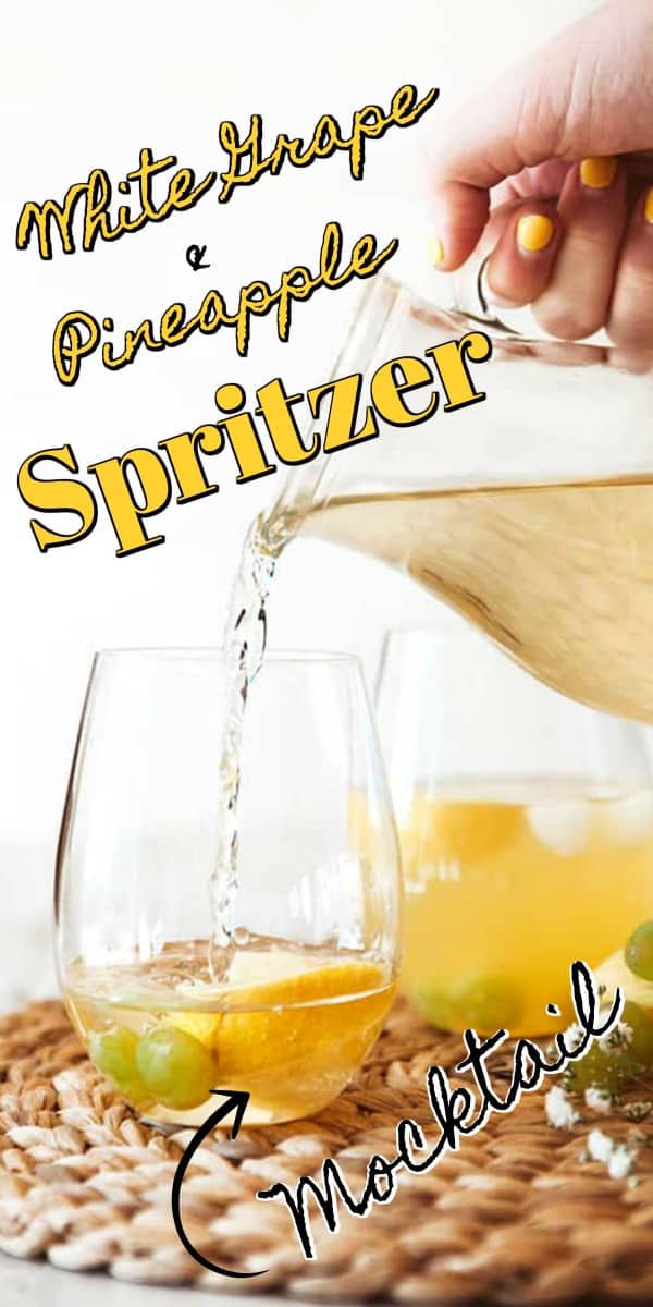 This White Grape and Pineapple Spritzer is a deliciously simple mocktail drink for adults. Perfect for spring and summer entertaining! #mocktail #spritzer