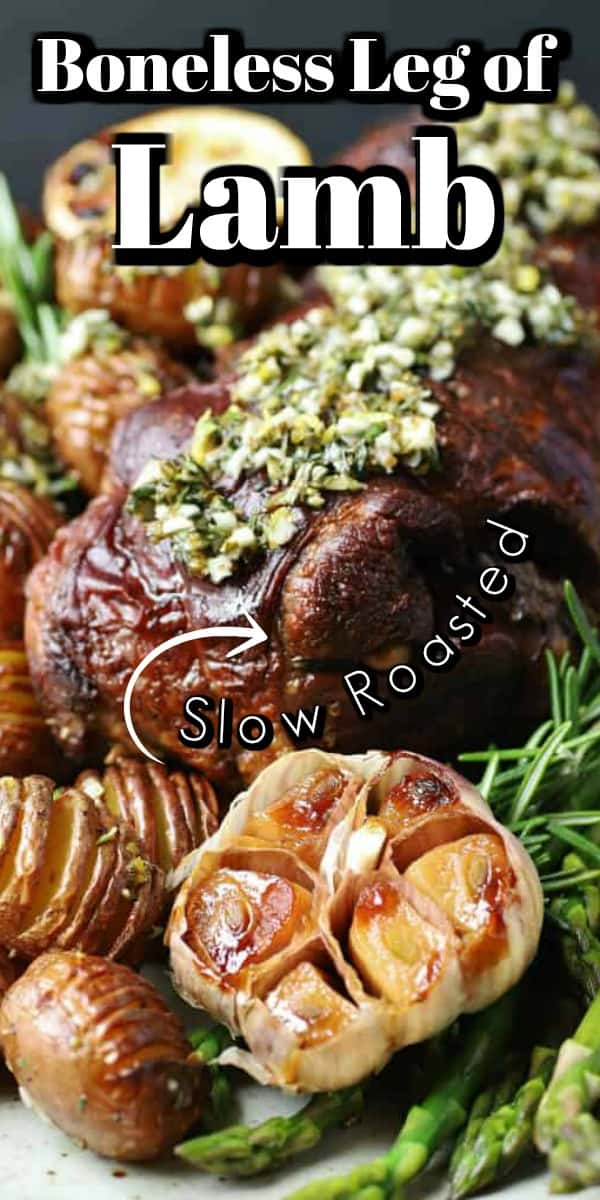 Slow Roasted Boneless Leg of Lamb can be your Easter dinner or just one of the best dinner recipes you have tried or made. #lamb #legoflamb #bonelesslamb
