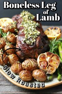 Slow Roasted Boneless Leg Of Lamb - NWTN