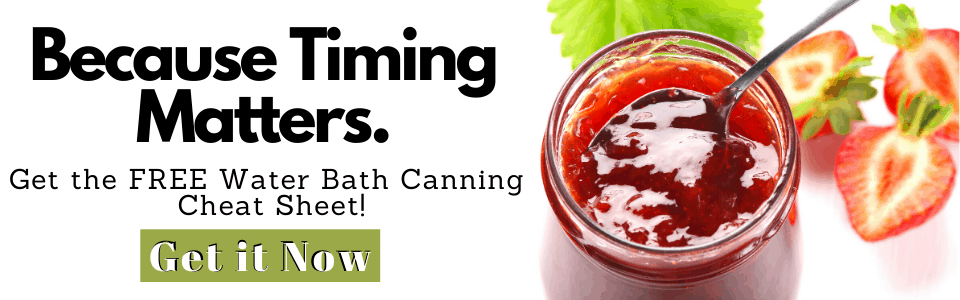 Water Bath Canning Cheat Sheet