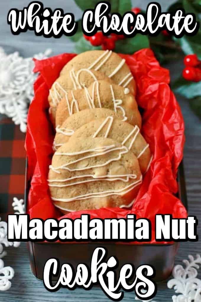 White Chocolate Macadamia Nut Cookies Pin