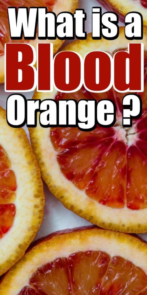 What is a Blood Orange? When Are They In Season? Pin